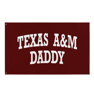 
                
                    Load image into Gallery viewer, Texas A&amp;amp;M TAMU Daddy Flag
                
            
