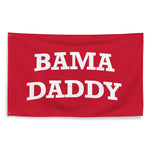 Bama Daddy Flag