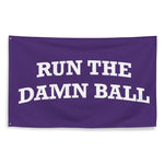 Run the Damn Ball Flag Purple