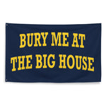 Bury Me Michigan Big House Flag