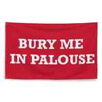 Bury Me In Palouse WSU Wazzo Flag