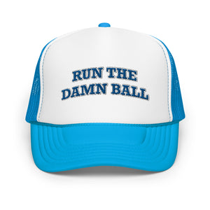 Run the Damn Ball Trucker Hat Blue