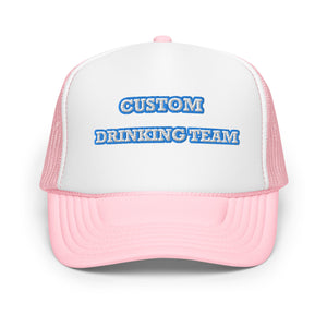 Custom Drinking Team Trucker Hat