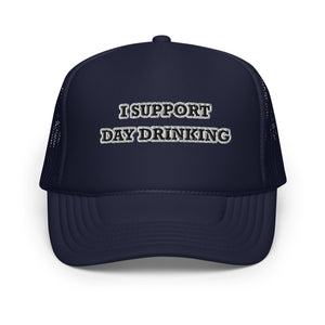 Day Drinking Trucker Hat