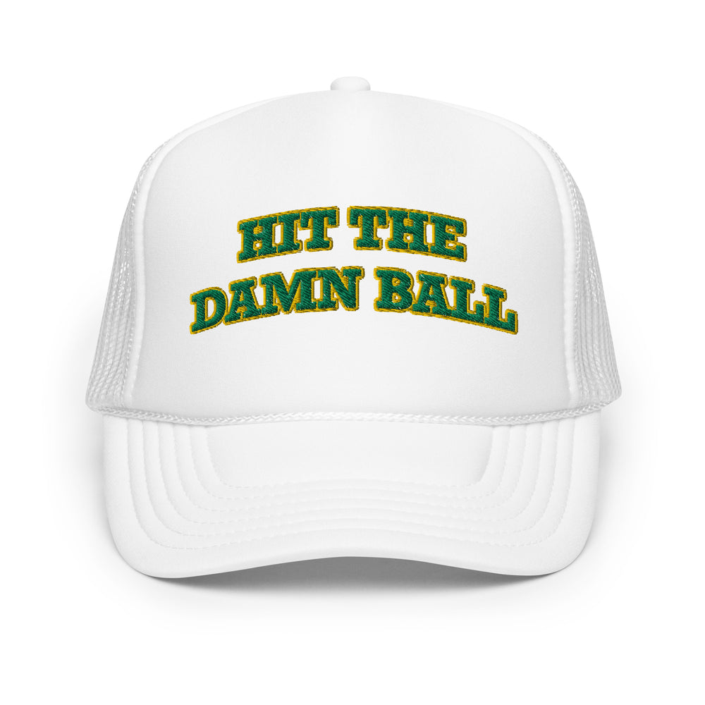 Hit the Damn Ball Trucker Hat Green