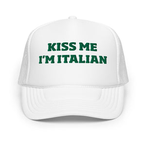 St. Paddy's Kiss Me Italian Trucker Hat