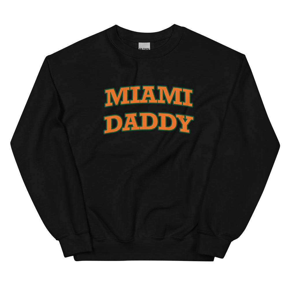 Miami Daddy Sweatshirt