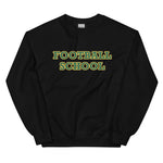Football School Sweatshirt
