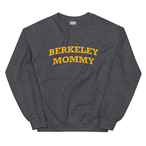 Berkeley Mommy Sweatshirt