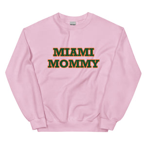 Miami Mommy Sweatshirt