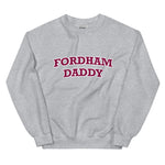 Fordham Daddy Sweatshirt