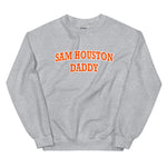 Sam Houston Daddy Sweatshirt