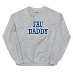 FAU Daddy Sweatshirt