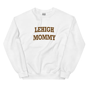 Lehigh Mommy Sweatshirt