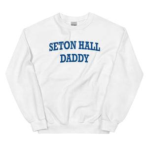 Seton Hall Daddy Sweatshirt