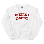 Indiana Daddy Sweatshirt