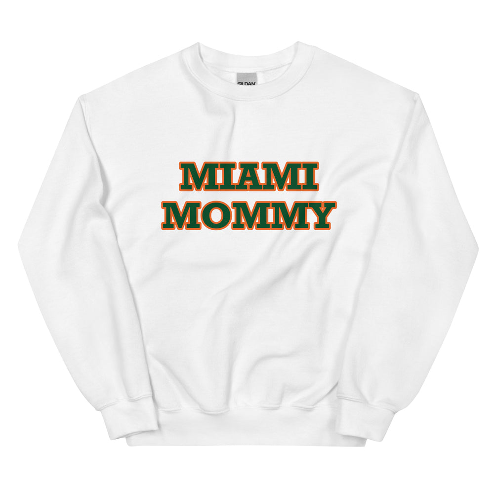 Miami Mommy Sweatshirt