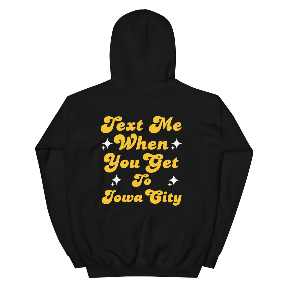 Text Me Iowa City Hoodie