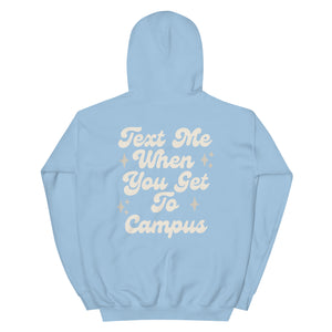 Text Me Campus Hoodie