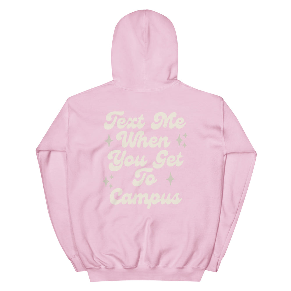 Text Me Campus Hoodie