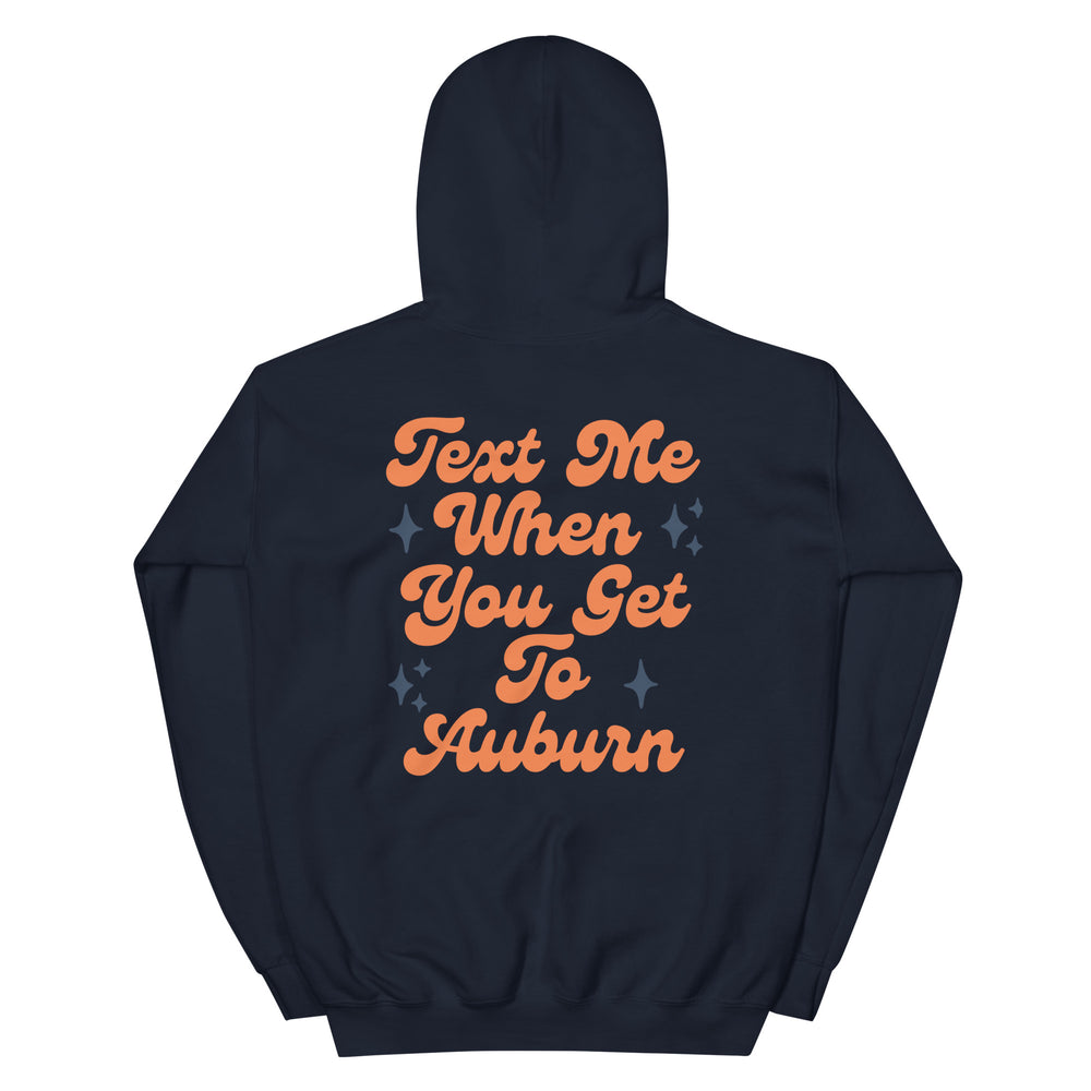 Text Me Auburn Hoodie