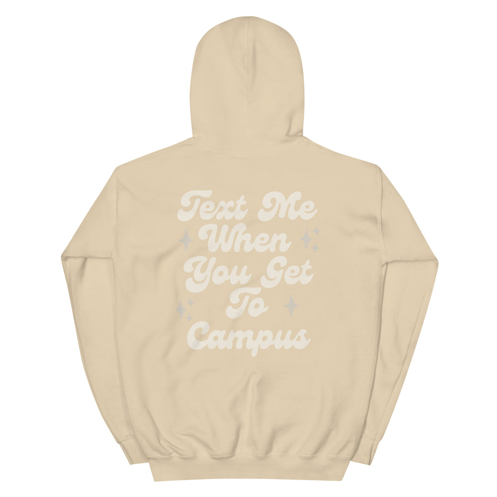 Text Me Campus Hoodie