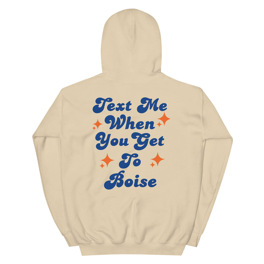 Text Me Boise Hoodie