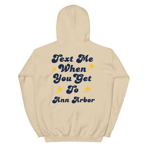 
                
                    Load image into Gallery viewer, Text Me Michigan Ann Arbor Hoodie
                
            