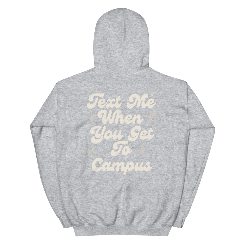 Text Me Campus Hoodie