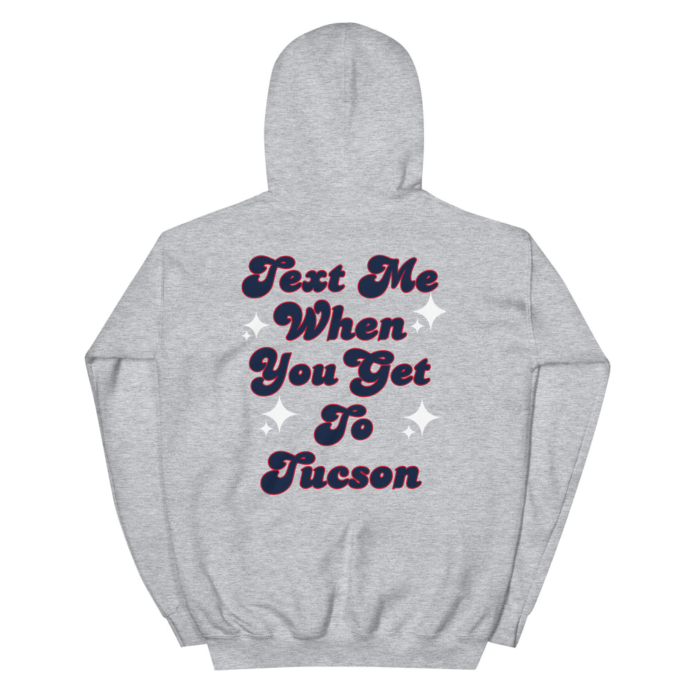 Text Me Tucson UA Arizona Hoodie