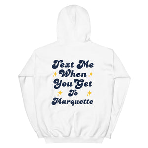 Text Me Marquette Hoodie