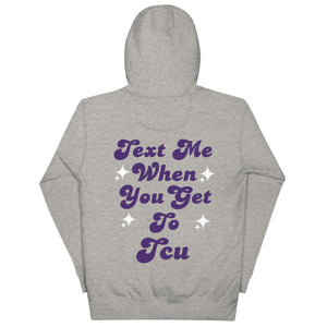 Text Me TCU Hoodie