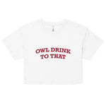 Owl Drink to That Baby Tee