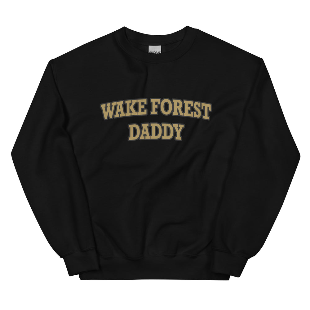 Wake Forest Daddy Sweatshirt