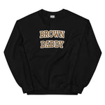 Brown Daddy Sweatshirt