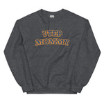 UTEP Mommy Sweatshirt