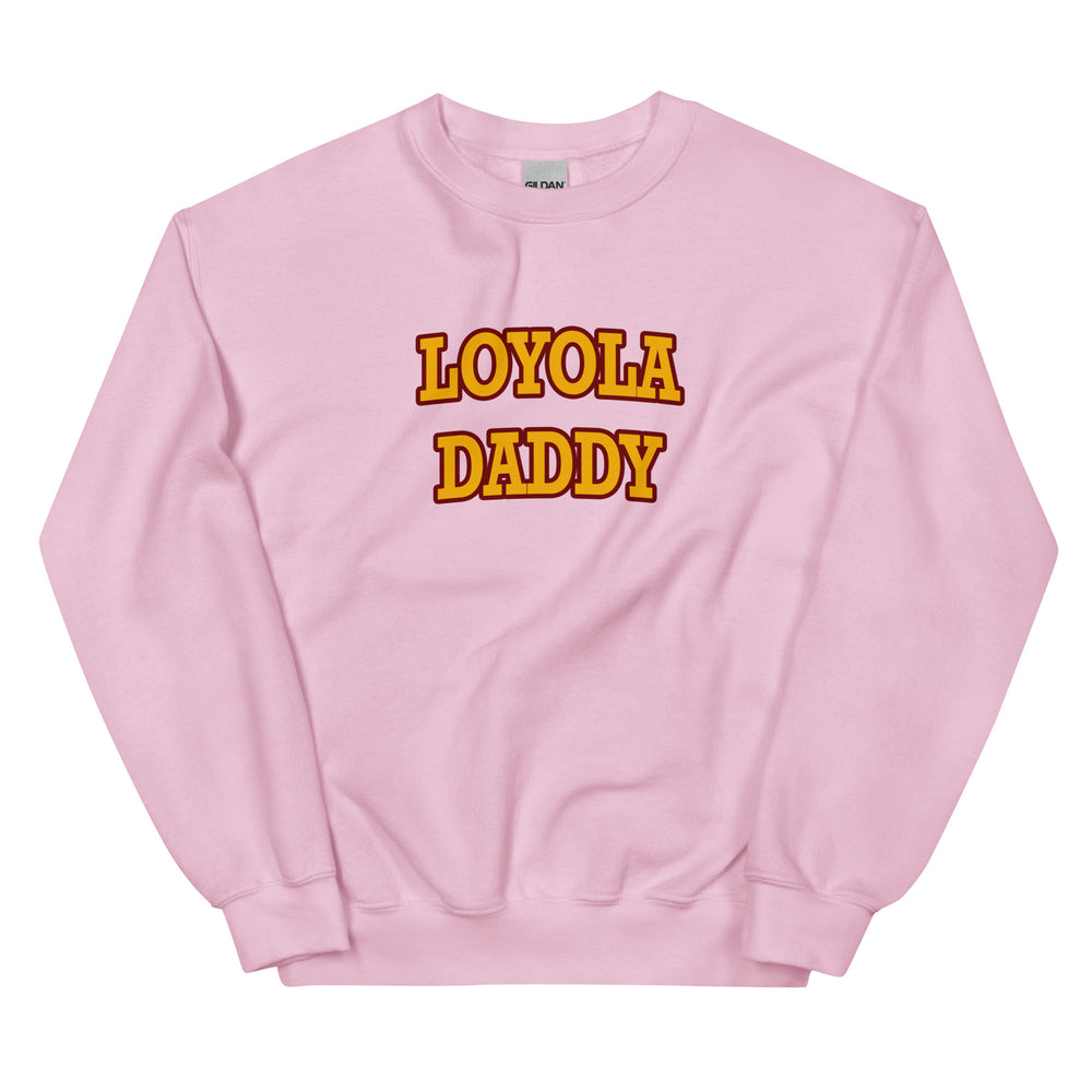 Loyola Daddy Sweatshirt