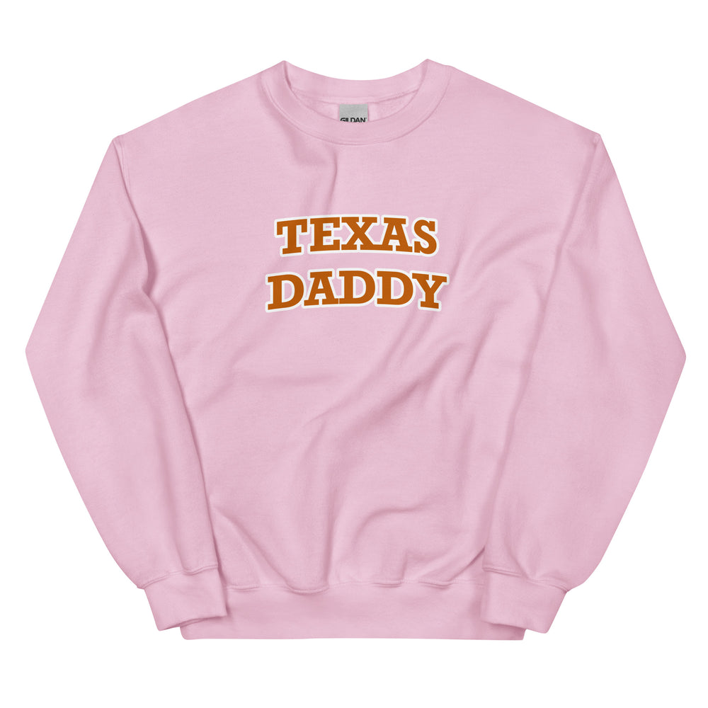Texas Daddy Sweatshirt