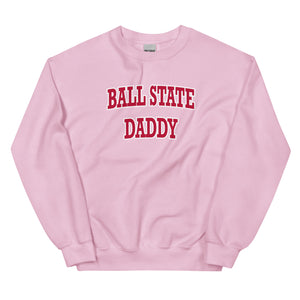 Ball State Daddy Sweatshirt