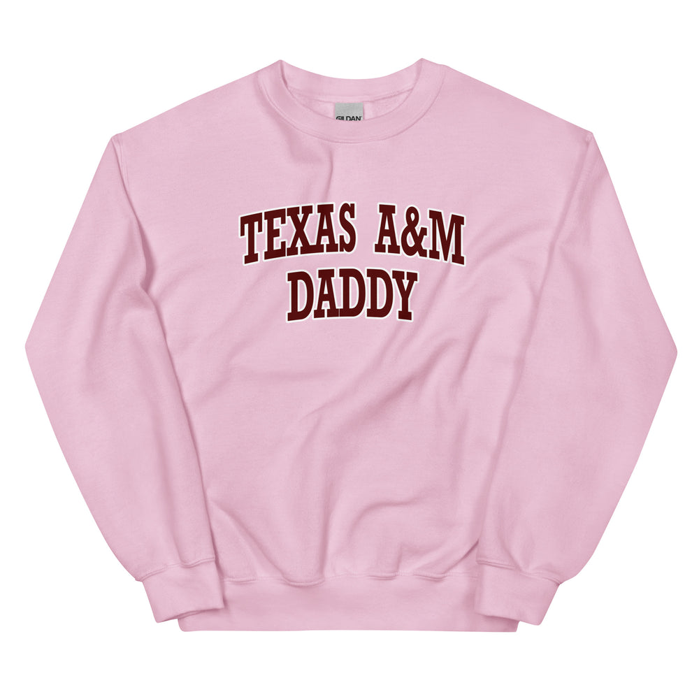 Texas A&M TAMU Daddy Sweatshirt