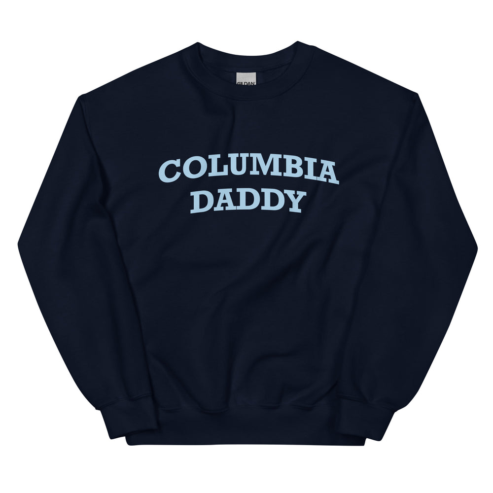 
                
                    Load image into Gallery viewer, Columbia Daddy Sweatshirt
                
            