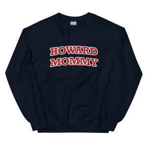 
                
                    Load image into Gallery viewer, Howard Mommy Sweatshirt
                
            