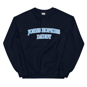Johns Hopkins Daddy Sweatshirt