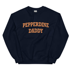 
                
                    Load image into Gallery viewer, Pepperdine Daddy Sweatshirt
                
            