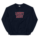 Liberty Daddy Sweatshirt