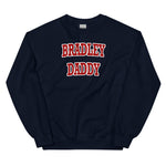 Bradley Daddy Sweatshirt