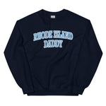 URI Rhode Island Daddy Sweatshirt
