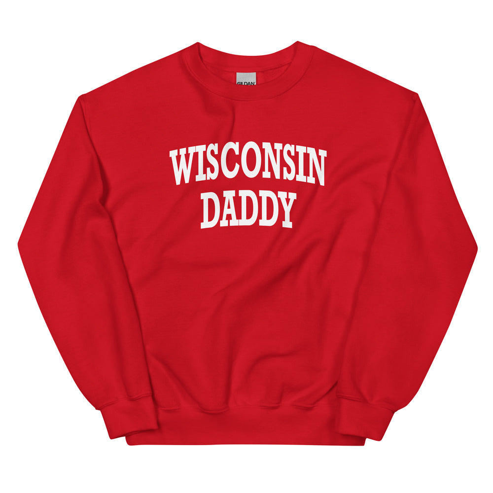 Wisconsin Daddy Sweatshirt