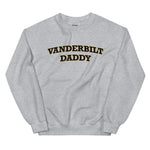 Vanderbilt Daddy Sweatshirt