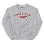 Oklahoma Daddy Sweatshirt